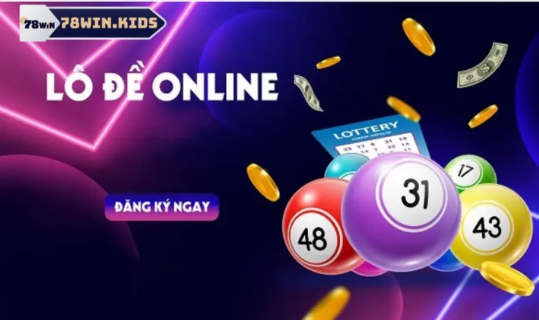 Lô đề online 78win có gì đặc sắc? Lô đề online 78win có gì đặc sắc?